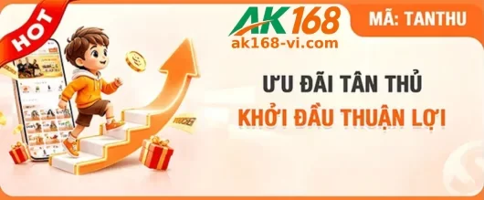 Ưu Đãi AK168 – Cơ Hội Nhận Nhiều Quyền Lợi Hấp Dẫn